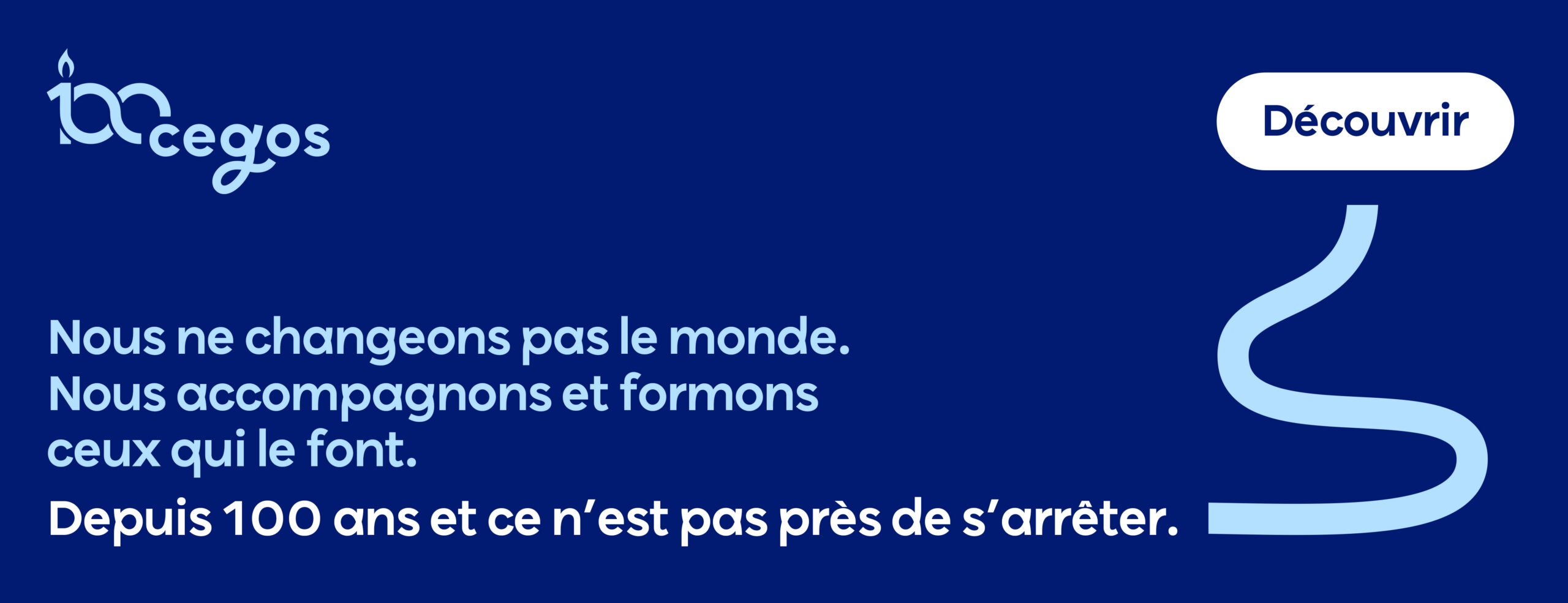 100 ans à vos côtés